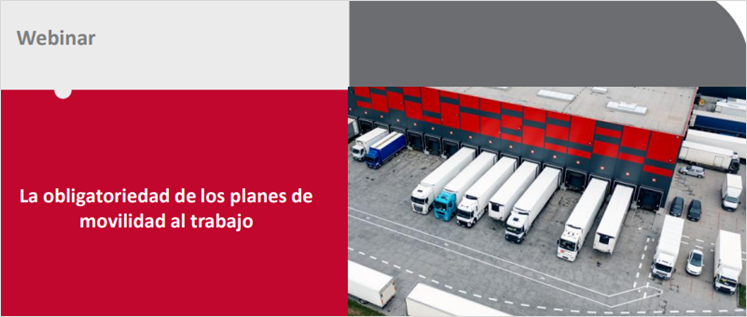  La obligatoriedad de los planes de movilidad al trabajo